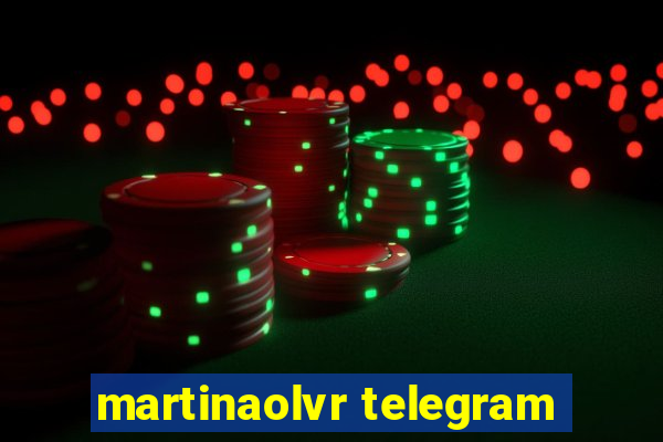 martinaolvr telegram